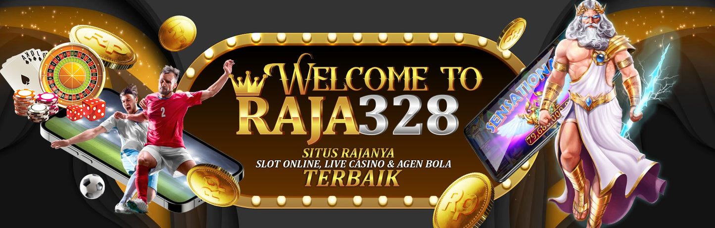 RAJA328: Situs Raja Slot Gacor 2024 Hari Ini Gampang Menang